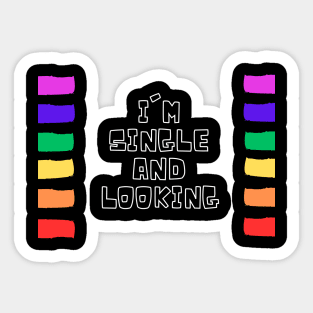 Single and looking Sticker